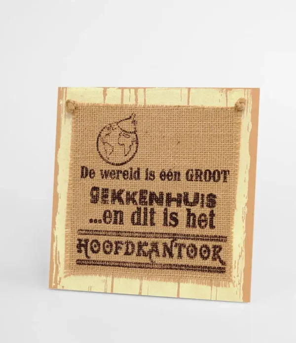 Wooden sign #02 Gekkenhuis